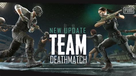 pubg team deathmatch.
